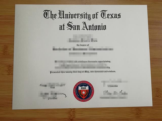 德州大学圣安东尼奥分校（国际学生信息）毕业证制作 University of Texas at San Antonio (International  Diploma